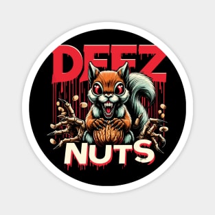 Deez Nuts Magnet